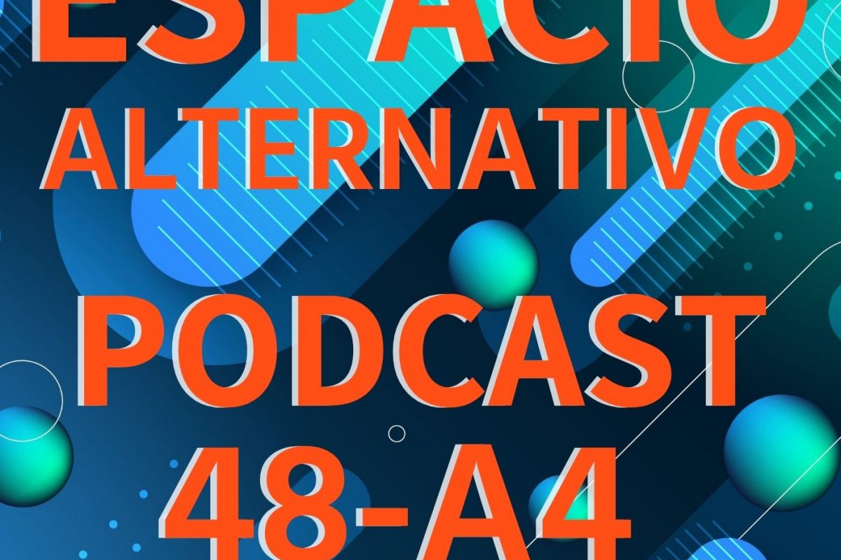 Espacio_Alternativo_Podcast_48-a4